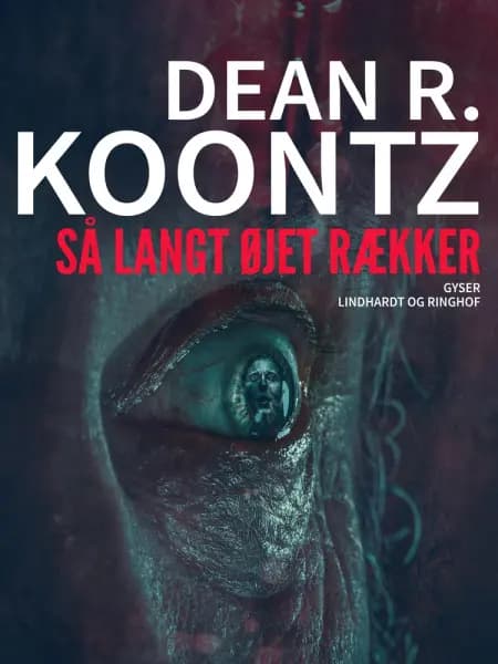 Så langt øjet rækker af Dean R. Koontz