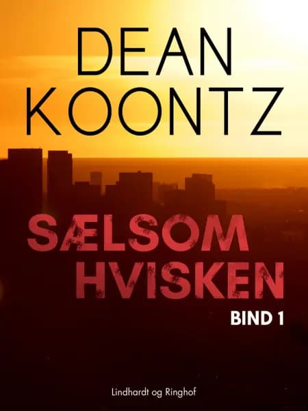 Sælsom hvisken - bind 1 af Dean R. Koontz