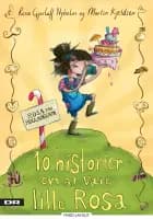 10 historier om at være lille Rosa af Rosa Gjerluff Nyholm og Martin Kjeldsen