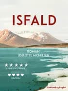 Isfald af Liselotte Michelsen