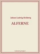 Alferne af Johan Ludvig Heiberg