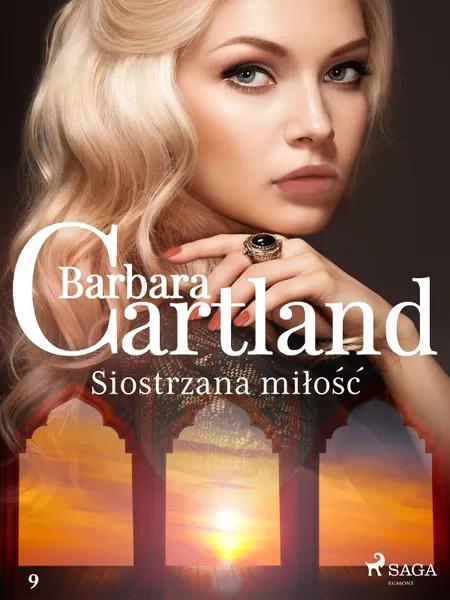 Siostrzana miłość - Ponadczasowe historie miłosne Barbary Cartland af Barbara Cartland