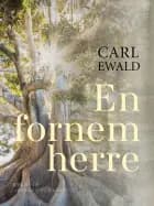 En fornem herre af Carl Ewald