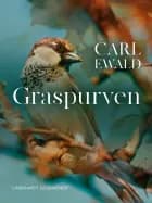Gråspurven af Carl Ewald