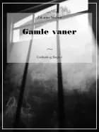 Gamle vaner af Zakarias Nielsen