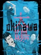 Okinawa 4: Spionen af Lise Bidstrup