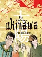 Okinawa 2: Solklanen af Lise Bidstrup