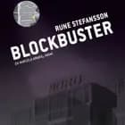 Blockbuster af Rune Stefansson