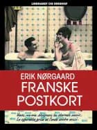Franske postkort af Erik Nørgaard
