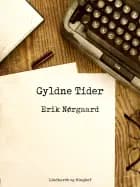 Gyldne tider af Erik Nørgaard