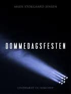 Dommedagsfesten af Mads Storgaard Jensen
