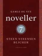 Gamle og nye noveller (7) af Steen Steensen Blicher