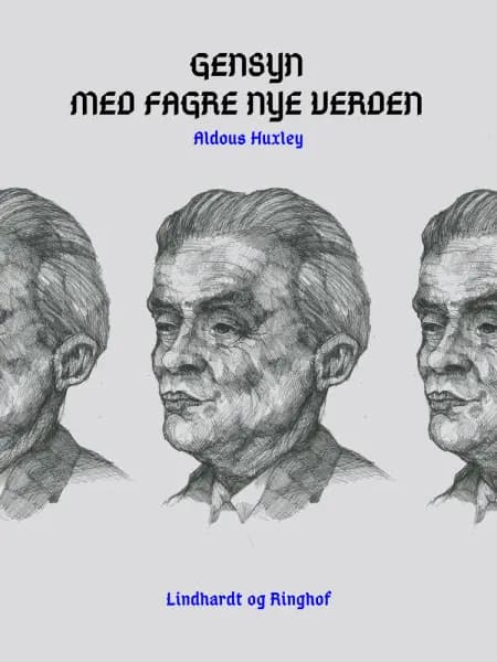 Gensyn med fagre nye verden af Aldous Huxley