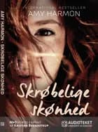 Skrøbelige skønhed af Amy Harmon