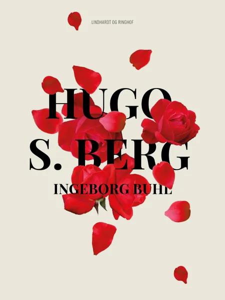 Hugo S. Berg af Ingeborg Buhl