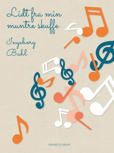 Lidt fra min muntre skuffe af Ingeborg Buhl