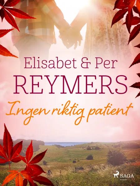 Ingen riktig patient af Elisabet Reymers