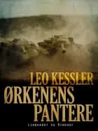 Ørkenens pantere af Leo Kessler
