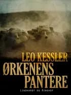 Ørkenens pantere af Leo Kessler