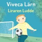 Liraren Ludde af Viveca Lärn