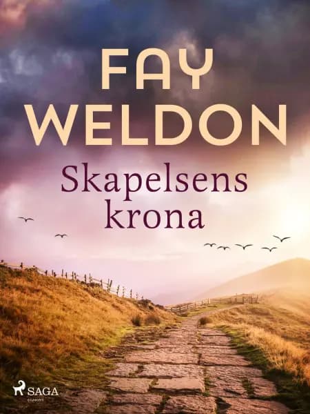Skapelsens krona af Fay Weldon