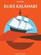 Kurs Kalahari af Jan Heinesen