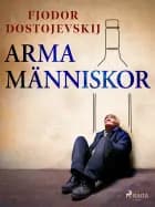 Arma människor af F. M. Dostojevskij