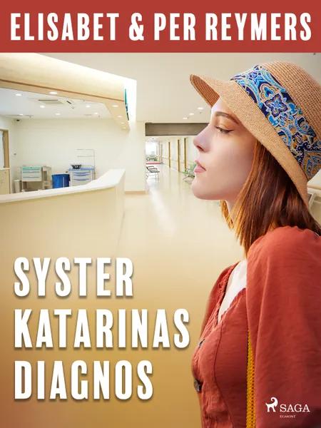 Syster Katarinas diagnos af Elisabet Reymers