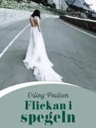 Flickan i spegeln af Erling Poulsen