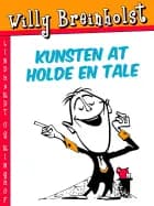 Kunsten at holde en tale af Willy Breinholst