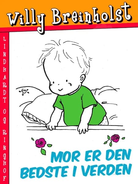 Mor er den bedste i verden af Willy Breinholst