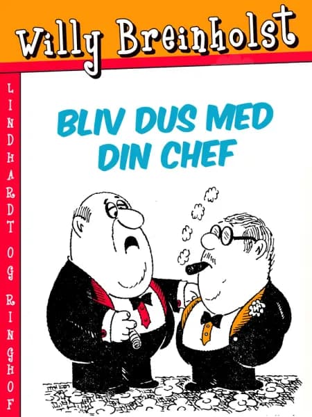 Bliv dus med din chef af Willy Breinholst