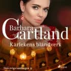 Kärlekens bländverk af Barbara Cartland