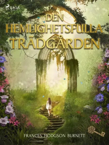 Den hemlighetsfulla trädgården af Frances Hodgson Burnett