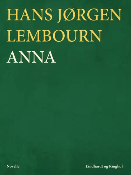 Anna af Hans Jørgen Lembourn