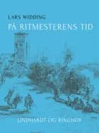 På ritmesterens tid af Lars Widding