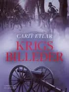 Krigsbilleder af Carit Etlar