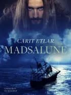 Madsalune af Carit Etlar