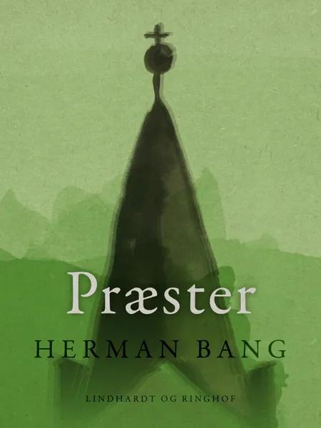 Præster af Herman Bang