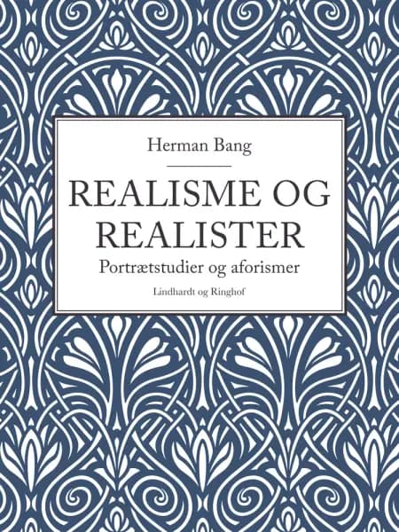 Realisme og Realister af Herman Bang