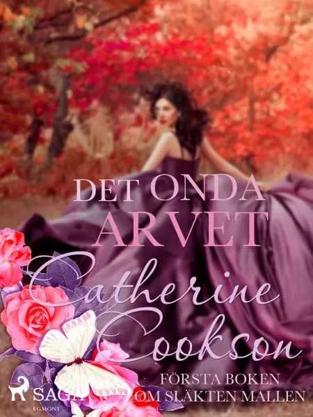 Det onda arvet af Catherine Cookson