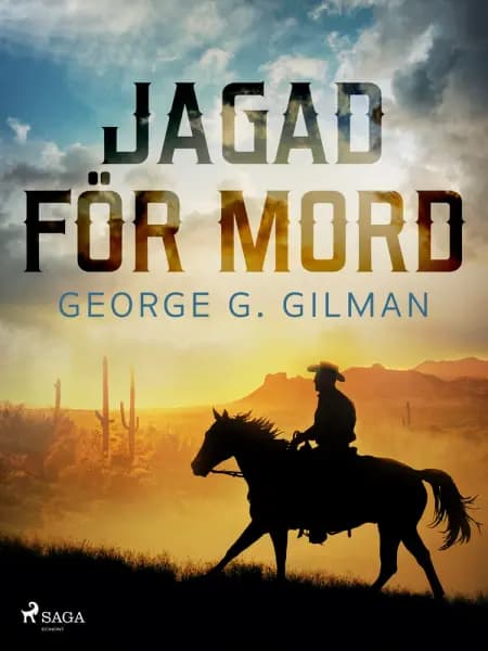 Jagad för mord af George G. Gilman