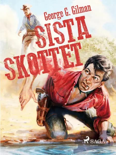 Sista skottet af George G. Gilman