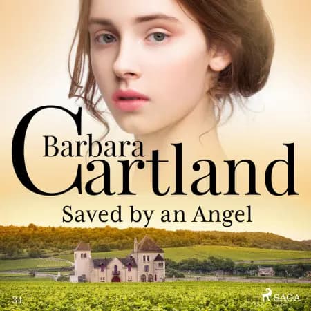 Saved by an Angel (Barbara Cartland’s Pink Collection 34) af Barbara Cartland