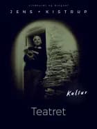Teatret af Jens Kistrup