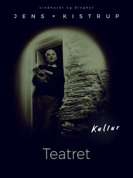Teatret af Jens Kistrup