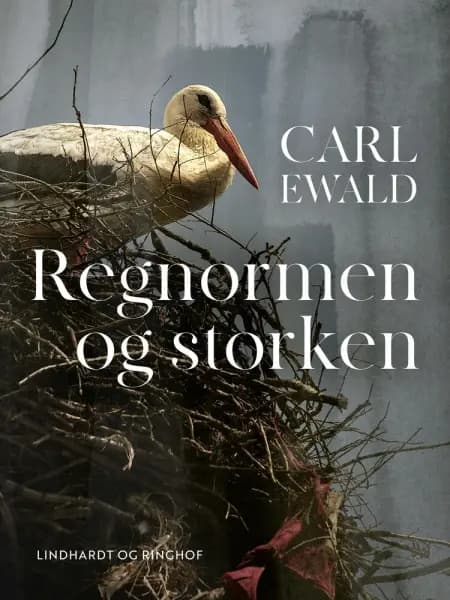 Regnormen og storken af Carl Ewald