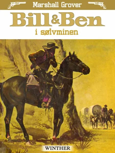 Bill og Ben i sølvminen af Marshall Grover