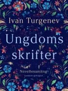 Ungdomsskrifter af Ivan Turgenev
