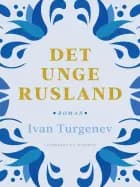 Det unge Rusland af Ivan Turgenev